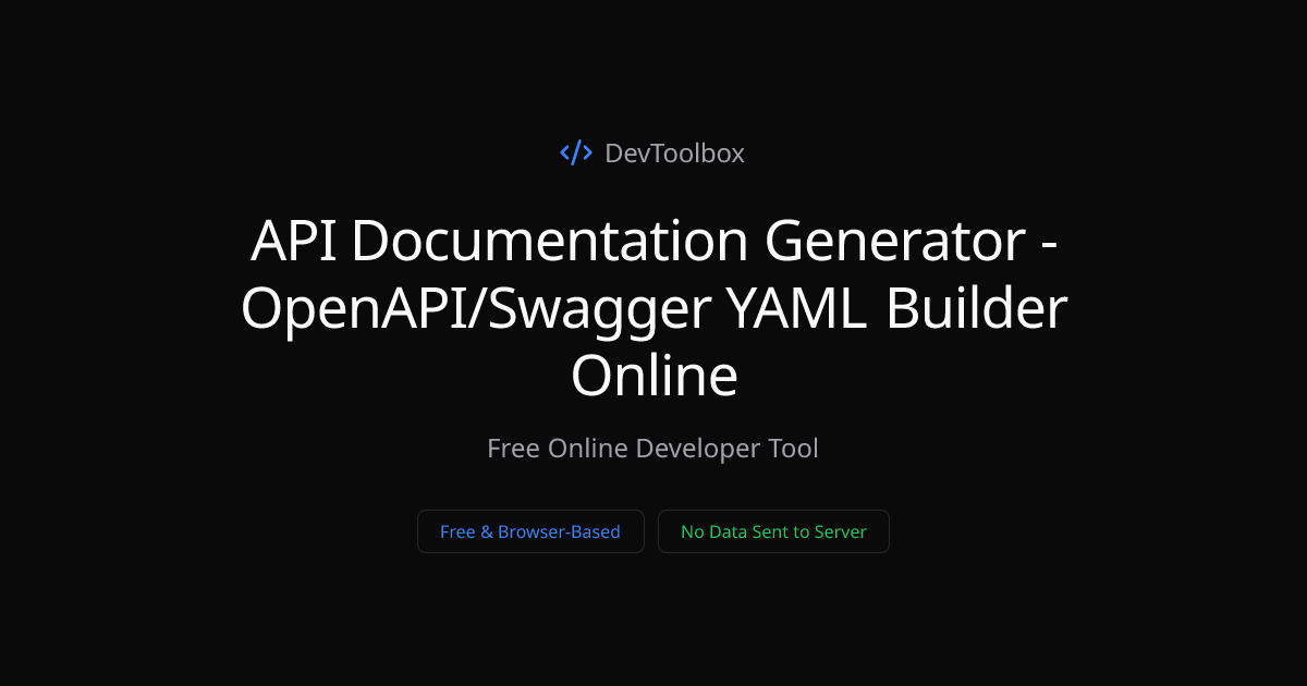 API Documentation Generator - OpenAPI/Swagger YAML Builder Online ...