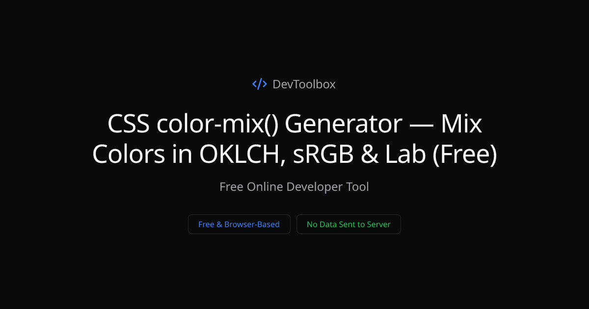 CSS color-mix() Generator — Mix Colors in OKLCH, sRGB & Lab (Free ...