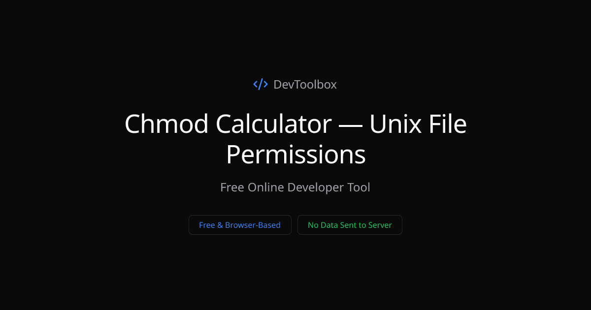Chmod Calculator — Unix File Permissions | DevToolbox