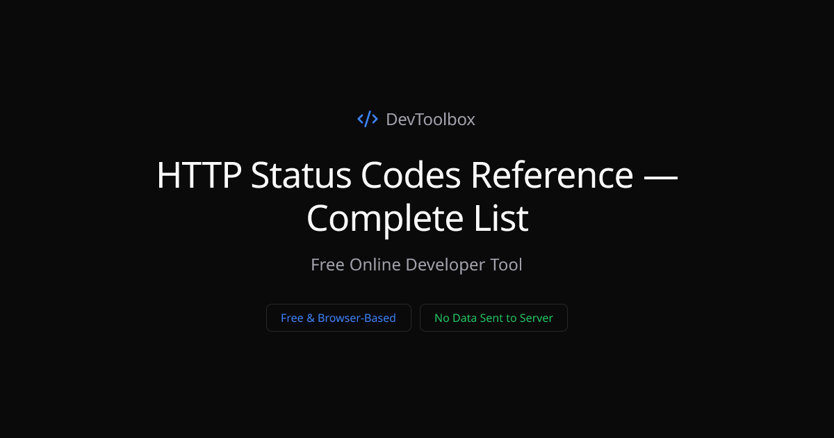 HTTP Status Codes Reference — Complete List | DevToolbox