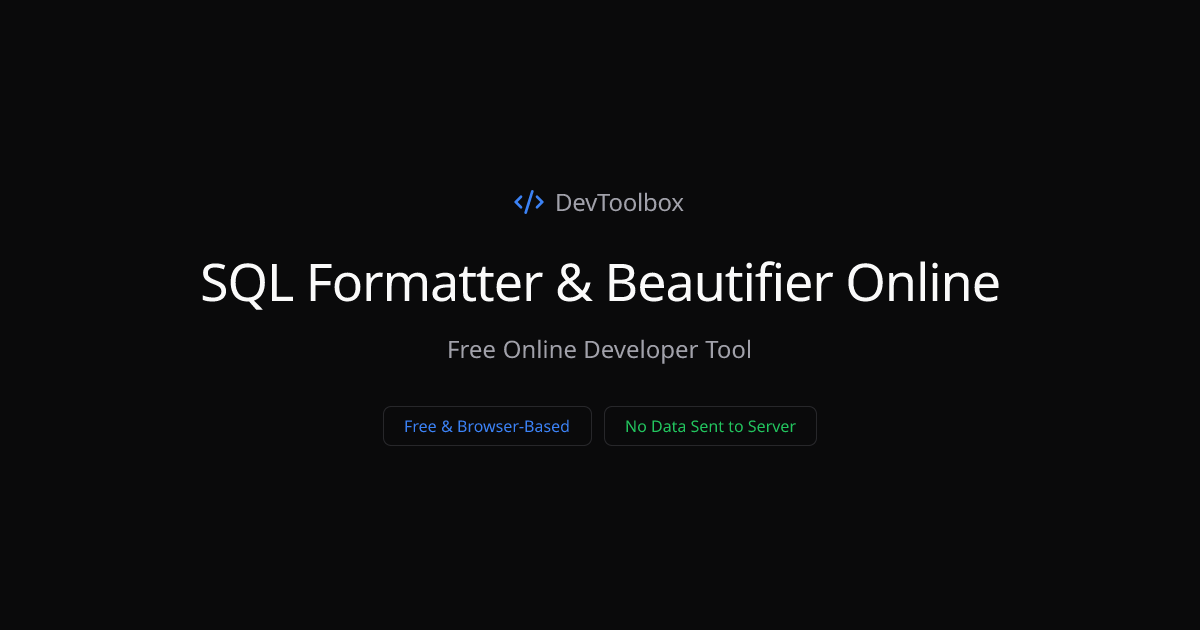 SQL Formatter & Beautifier Online | DevToolbox